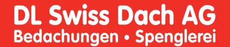 DL Swiss Dach AG Bedachung und Spenglerei